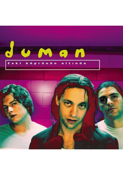 Duman Eski Köprünün Altında Lp