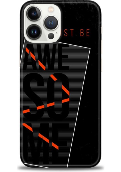 iPhone 16 Pro Kılıf Hd Baskılı - Awesome