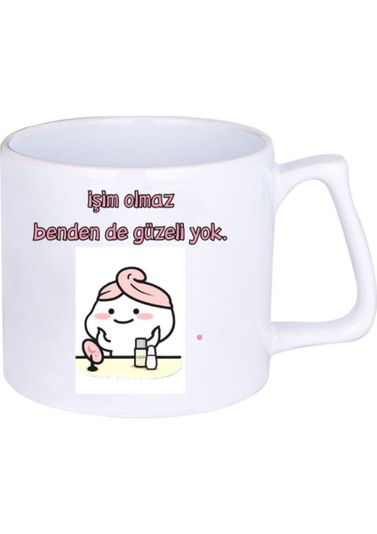 Işim Olmaz Benden De Güzeli Yokhediyelik Baskılı Porselen Beyaz Lüks Latte Fincanı