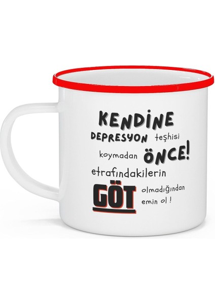 Depresyona Girmeden Önce Hediyelik Baskılı Porselen Kırmızı Şeritli Lüks Kupa Bardak