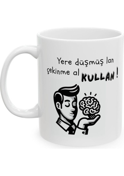 Çekinme Al Kullan Beyin Hediyelik Baskılı Porselen Beyaz Lüks Kupa Bardak fiyatları