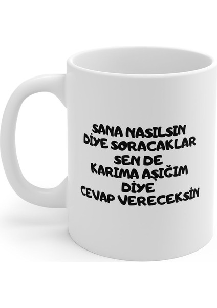 Sana Nasılsın Diye Soracaklar Hediyelik Baskılı Porselen Beyaz Lüks Kupa Bardak fiyatları