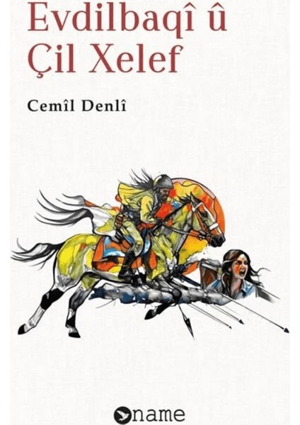 Evdilbaqî Û Çil Xelef