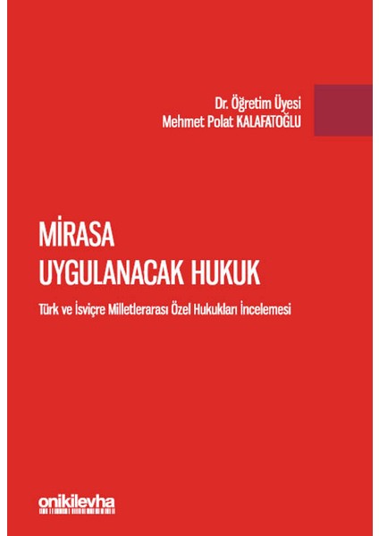 Mirasa Uygulanacak Hukuk