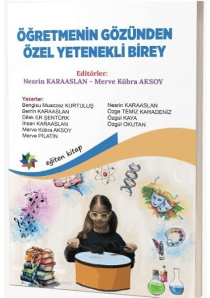 Öğretmenin Gözünden Özel Yetenekli Birey