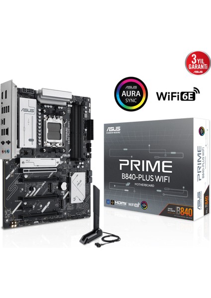 Prıme B840-PLUS Wıfı Am5 Ddr5 7600 3xm2 Usb3.2 Aura Rgb 2.5gbit Lan Atx