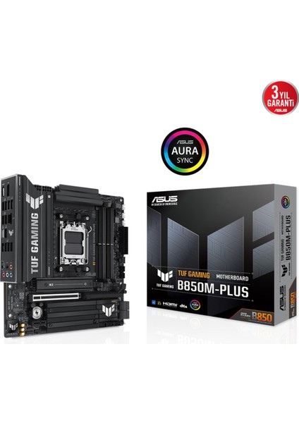 Tuf Gamıng B850M-PLUS Am5 Ddr5 8000 Aura Rgb 2.5glan Matx