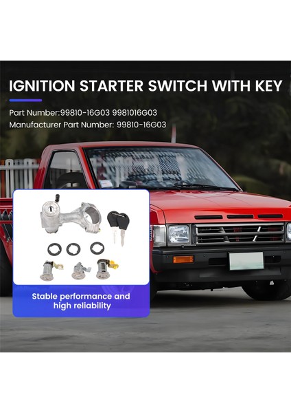 1 Set 9981016G03 Kontak Anahtarı ve Anahtar Nissan D21 Pickup 1986-2024+ 99810-16G03'E Uygundur (Yurt Dışından)