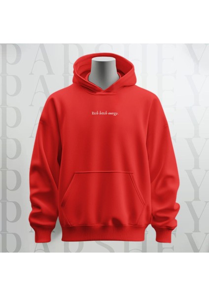 Rich Bitch Energy Yazı Göğüs Baskılı Kapüşonlu Sweatshirt Hoodie Kalın Kumaş 3 Iplik Şardonlu