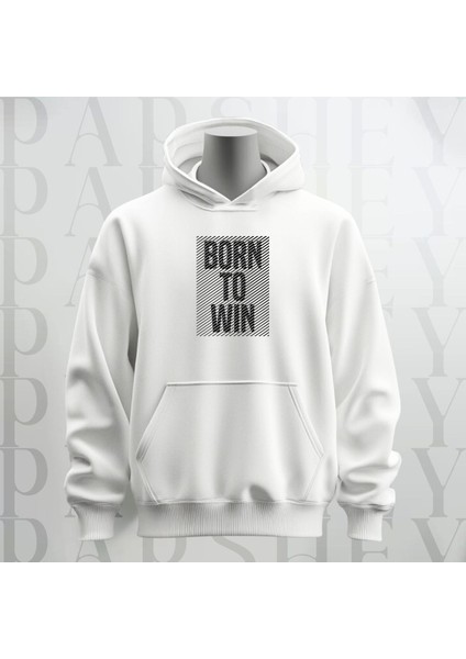 Born To Win Baskılı Kapüşonlu Sweatshirt Hoodie Kalın Kumaş 3 Iplik Şardonlu