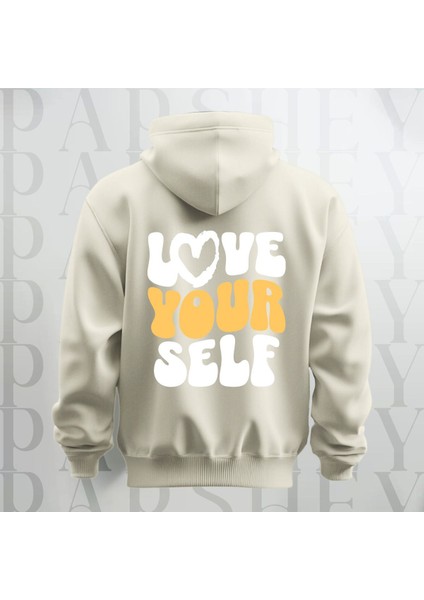 Love Your Self Sırt Baskılı Kapüşonlu Oversize Sweatshirt Hoodie Kalın Kumaş 3 Iplik Şardonlu
