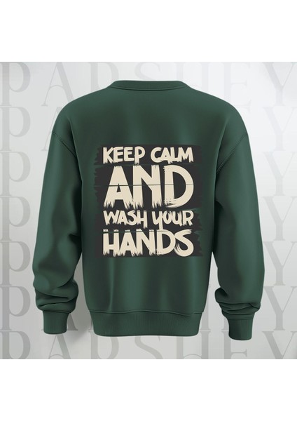Keep Calm Baskılı Kalın Kumaş 3 Iplik Yazı Baskılı Bisiklet Yaka Sweatshirt