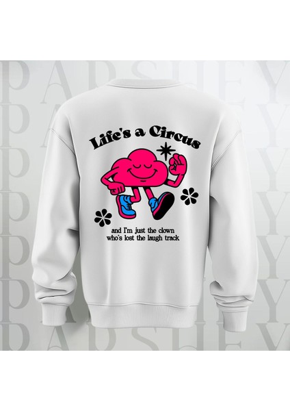 Life's A Circus Baskılı Kalın Kumaş 3 Iplik Şardonlu Oversize Bisiklet Yaka Sweatshirt