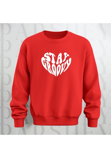 Stay Groovy Kalp Şekilli Baskılı Kalın Kumaş 3 Iplik Oversize Bisiklet Yaka Sweatshirt