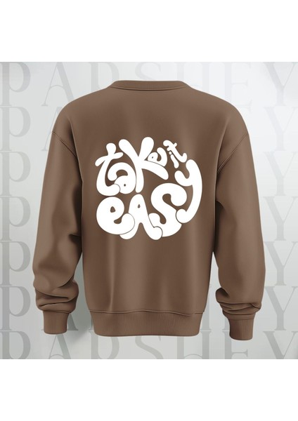 Take It Easy Yazı Sırt Baskılı Bisiklet Yaka Sweatshirt 3 Iplik Şardonlu Oversize Kalıp