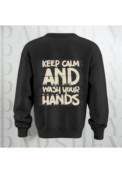 Keep Calm Baskılı Kalın Kumaş 3 Iplik Yazı Baskılı Bisiklet Yaka Sweatshirt