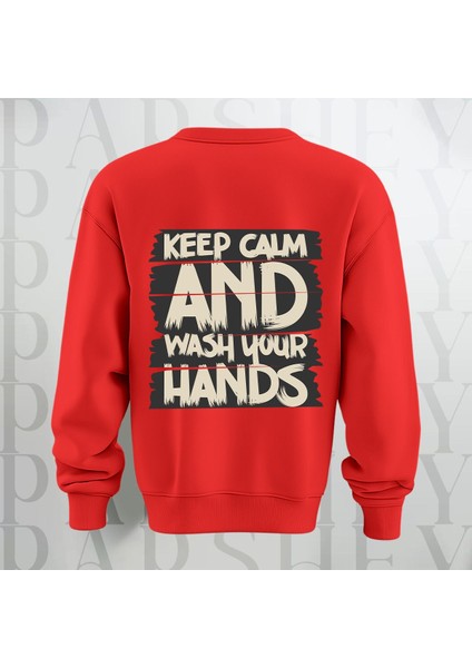 Keep Calm Baskılı Kalın Kumaş 3 Iplik Yazı Baskılı Bisiklet Yaka Sweatshirt