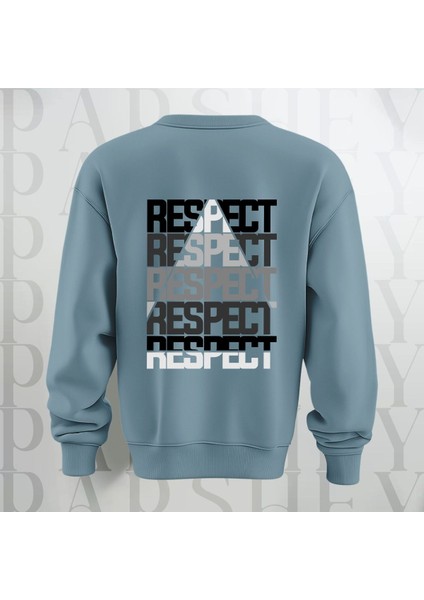 Respect Baskılı Kalın Kumaş 3 Iplik Yazı Baskılı Bisiklet Yaka Sweatshirt