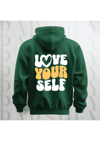 Love Your Self Sırt Baskılı Kapüşonlu Oversize Sweatshirt Hoodie Kalın Kumaş 3 Iplik Şardonlu