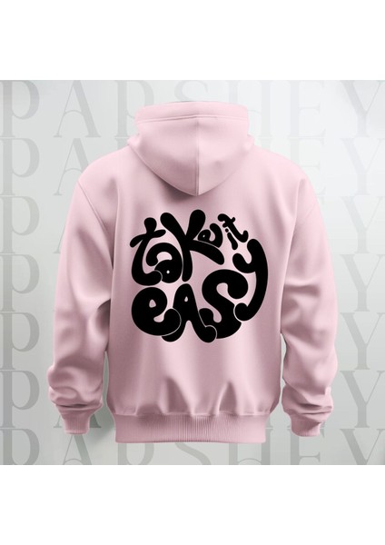 Take It Easy Yazı Sırt Baskılı Kapüşonlu Sweatshirt Hoodie Kalın Kumaş 3 Iplik Şardonlu