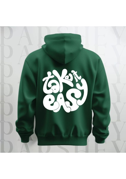 Take It Easy Yazı Sırt Baskılı Kapüşonlu Sweatshirt Hoodie Kalın Kumaş 3 Iplik Şardonlu