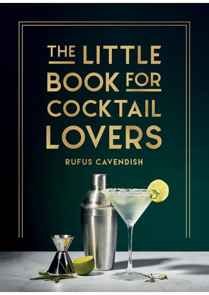 The Little Book For Cocktail Lovers recipes, Crafts, Trivia And More