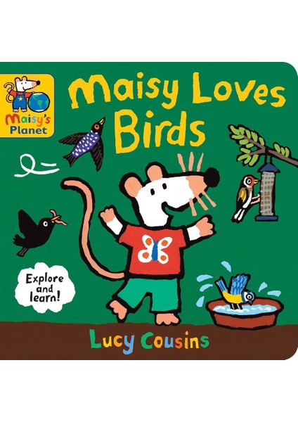Maisy Loves Birds - Maisy's Planet