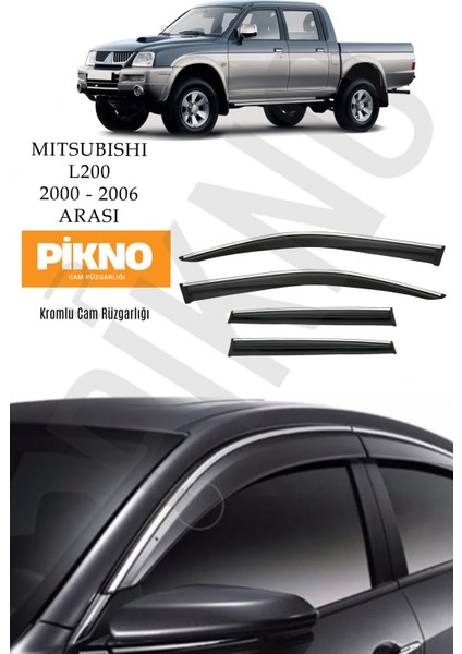 Mitsubishi L200 2000-2006 Arası Kromlu Cam Rüzgarlığı 4'lü