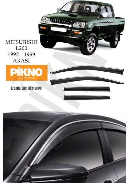 Mitsubishi L200 1992-1999 Arası Kromlu Cam Rüzgarlığı 4'lü