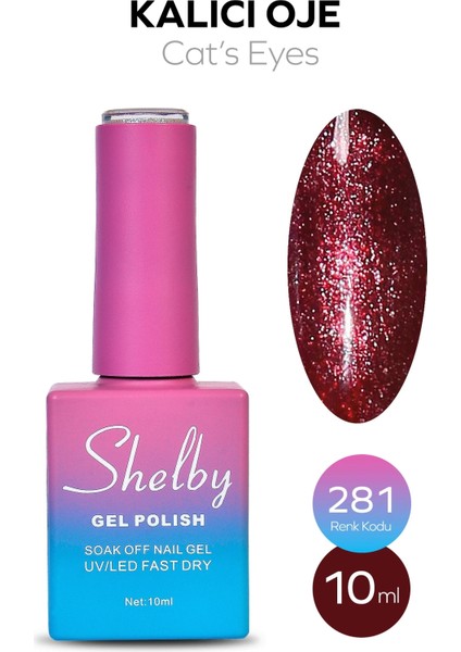 10 ML. A281 KEDİ GÖZÜ KALICI OJE