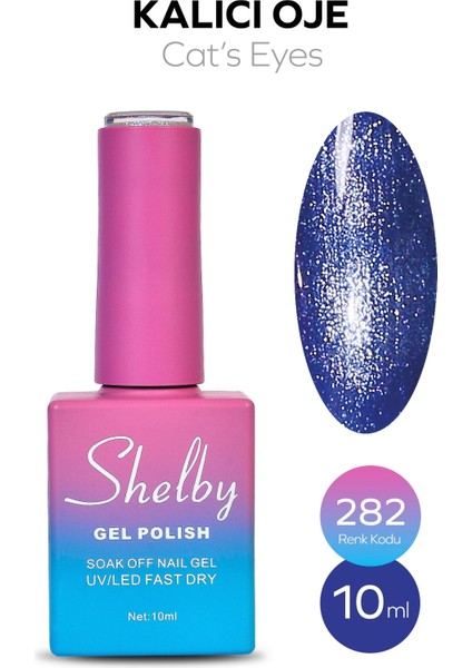 10 ML. A282 KEDİ GÖZÜ KALICI OJE