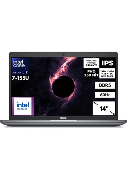 Latitude 5450 Ultra 7 155U 40 GB 512 GB SSD Intel Iris Graphics 14" Fhd Windows 11 Home Notebook N012L545014U BT20