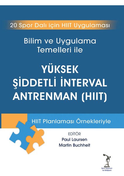Yüksek Şiddetli Interval Antrenman(Hitt)-Paul Laursen, Martin Buchheit