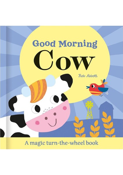 Good Morning Cow - Magic Wheel Book