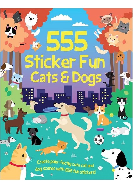 555 Sticker Fun - Cats And Dogs Activity Book