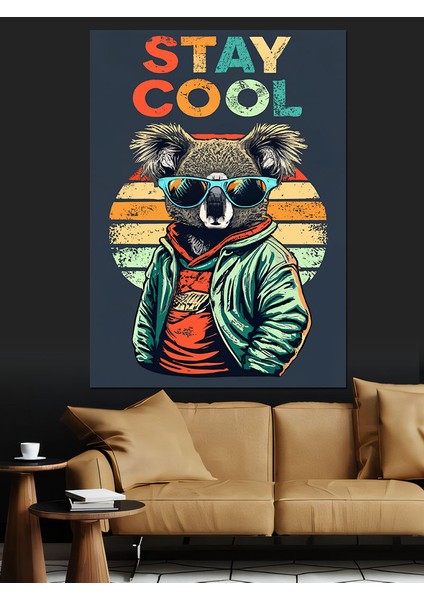 Sevimli Koala Stay Cool Dekoratif Kanvas - Mdf Ahşap Tablo
