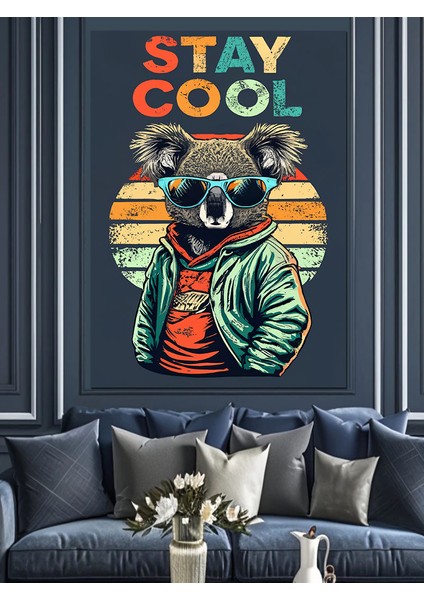 Sevimli Koala Stay Cool Dekoratif Kanvas - Mdf Ahşap Tablo