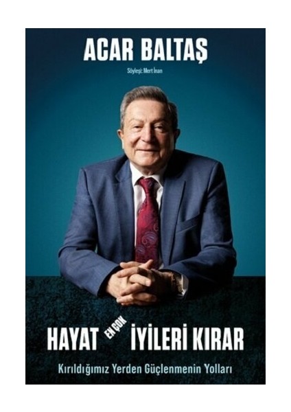 Hayatın Hakkını Vermek ve Hayat En Çok Iyileri Kırar--Acar Baltaş 2'li Kitap Seti- DaphneMall