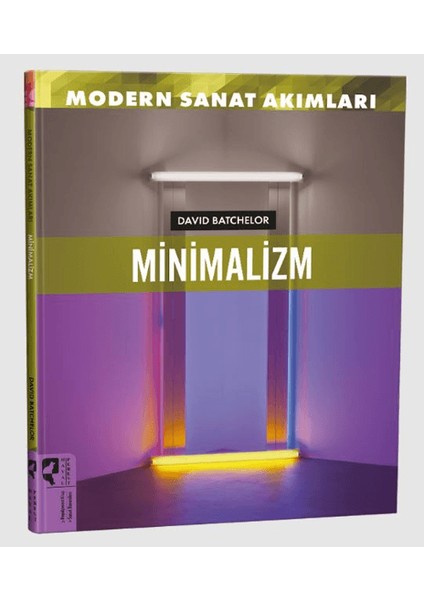 Modern Sanat Akımları: Minimalizm