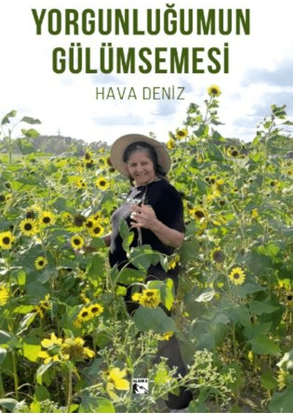 Yorgunluğumun Gülümsemesi