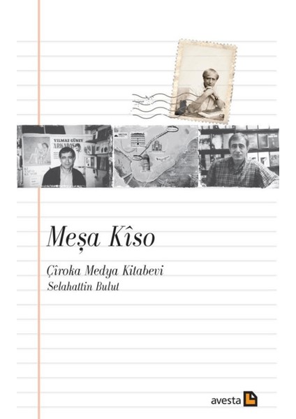 Meşa Kîso/ Çîroka Medya Kitabevi