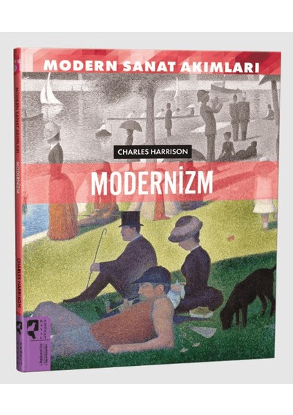 Modern Sanat Akımları: Modernizm