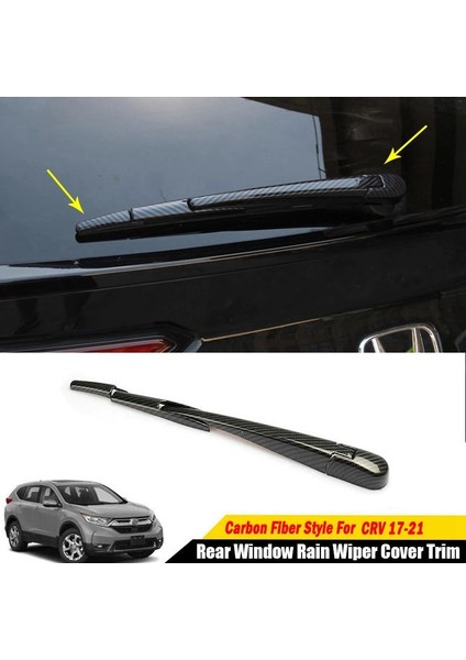 Honda Cr-V Crv 2017 2018 2019 2020 2021 Karbon Fiber Stil Arka Cam Yağmur Silecek Kapağı Trim 4 Adet (Yurt Dışından) fiyatları