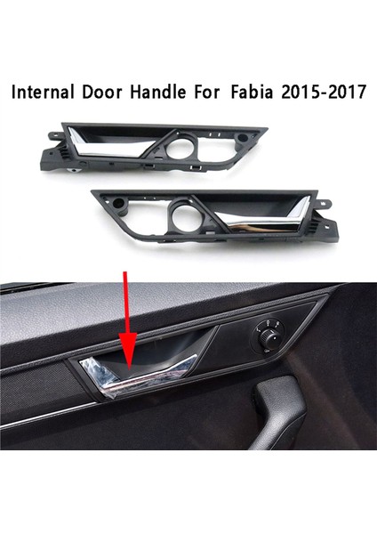 Sağ Iç Kapı Kolu Araba Kapı Iç Aktüatör Skoda Fabia 2015-2017 Için 6V0837221A 6V08222A 6VD837222E (Yurt Dışından)