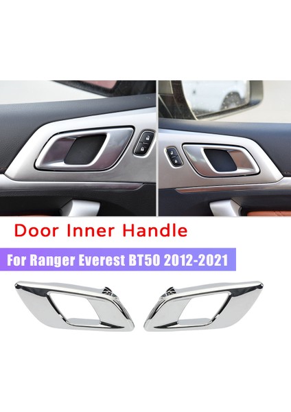 Ford Ranger 2012-2021 Everest 2015-2021 Mazda BT50 2012-2019 Araç Iç Kapı Iç Kol Krom Için Sol (Yurt Dışından)