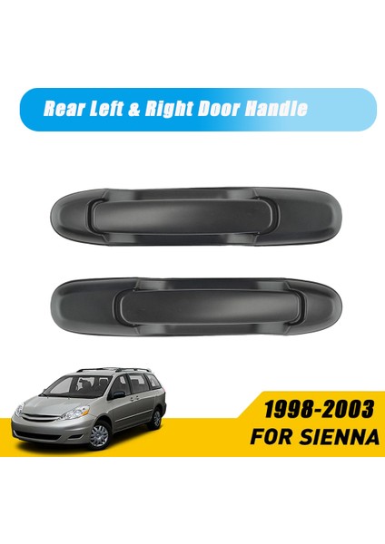 Arka Dış Dış Sürgülü Kapı Kolu 1 Çift Set 1998-2003 Toyota Sienna Sürücü ve Yolcu Tarafı Siyah (Yurt Dışından)