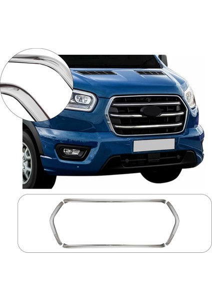 Ford Transit Uyumlu 2019 ve Üzeri Krom Ön Panjur Çerçevesi 4 Parça Paslanmaz Çelik