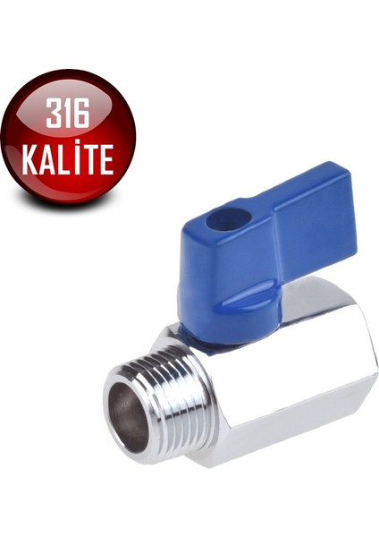 Paslanmaz Çelik Mini Vana Erkek-Dişi Krom 316 Kalite PN63 Bsp