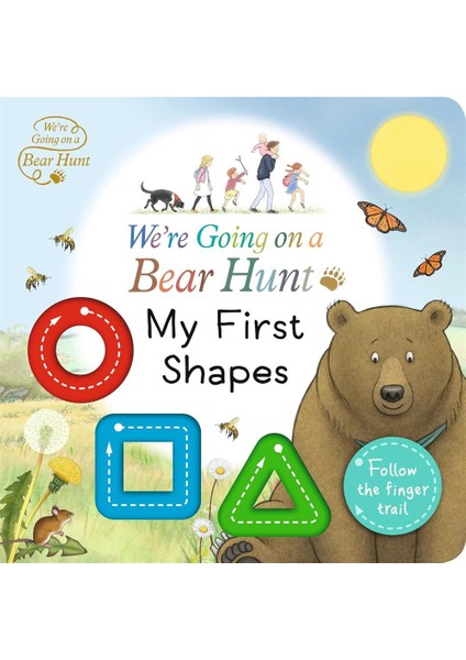 We're Going On A Bear Hunt: My First Shapes