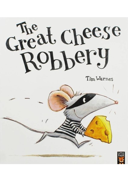 The Great Cheese Robbery